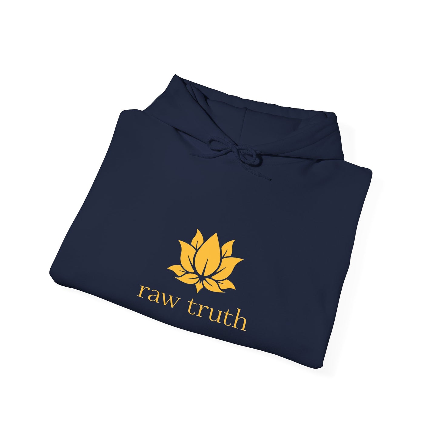 Raw Truth Inspirational Hoodie, Cozy Sweatshirt, Meditation Apparel