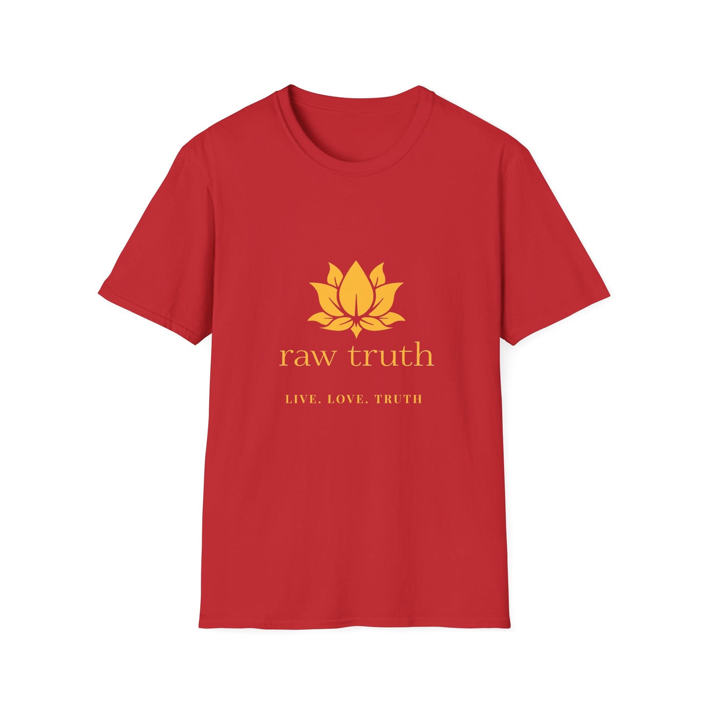 Raw Truth "Live. Love. Truth"  Unisex Softstyle Tee - Meditation Lifestyle