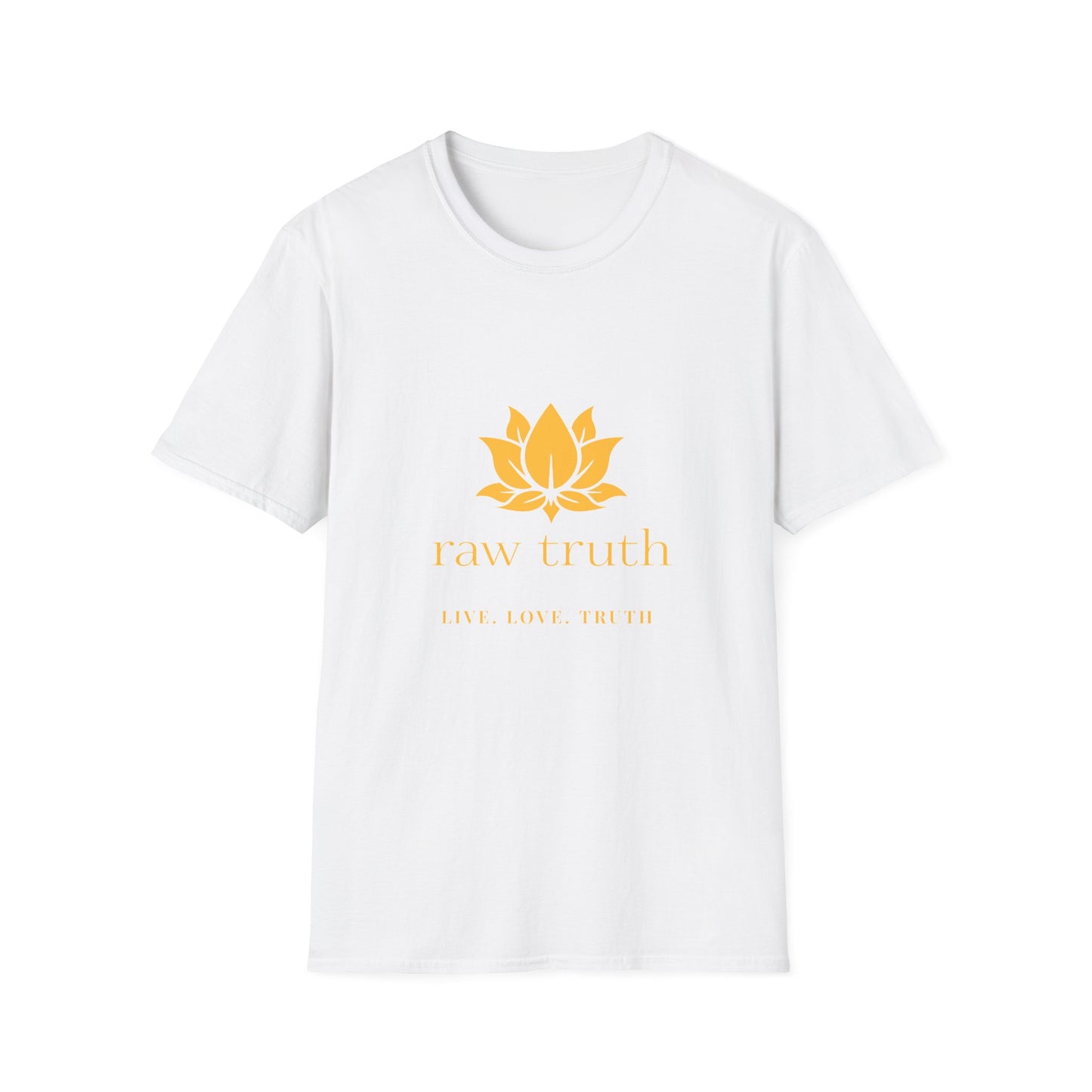 Raw Truth "Live. Love. Truth"  Unisex Softstyle Tee - Meditation Lifestyle
